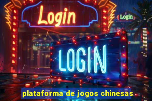 plataforma de jogos chinesas