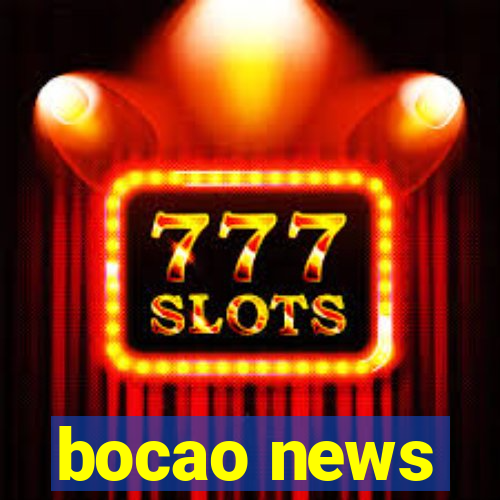 bocao news