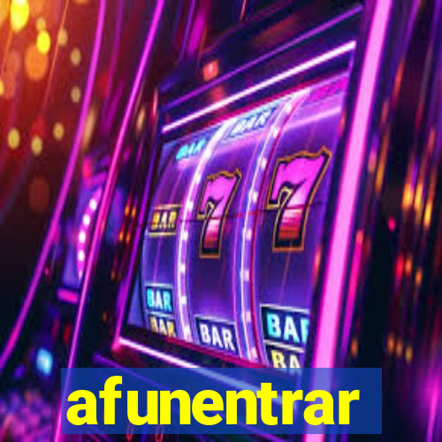 afunentrar