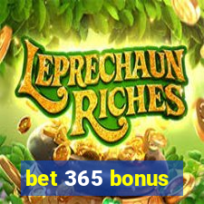 bet 365 bonus