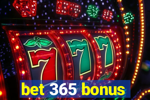 bet 365 bonus