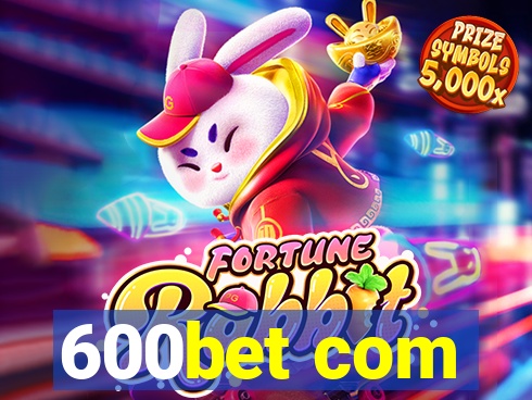 600bet com