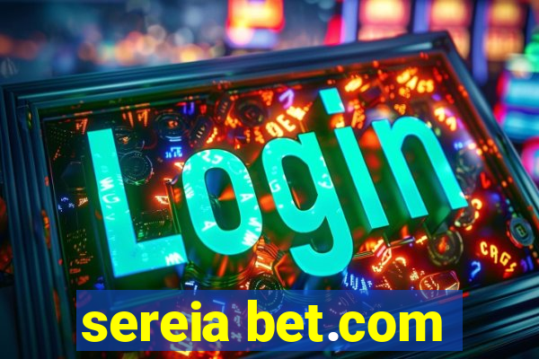 sereia bet.com