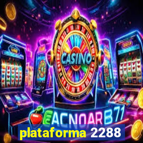 plataforma 2288