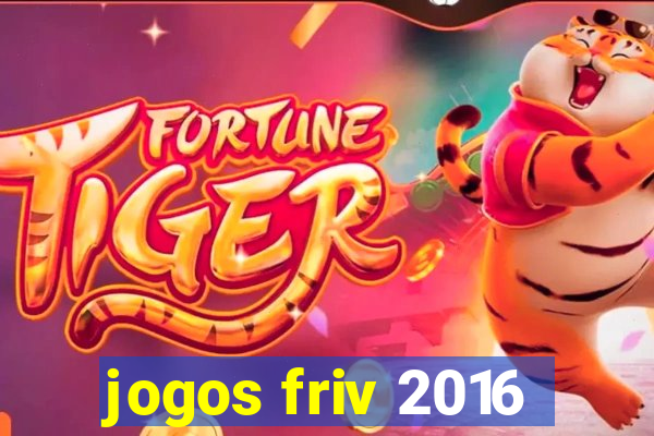 jogos friv 2016