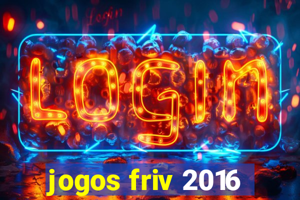 jogos friv 2016