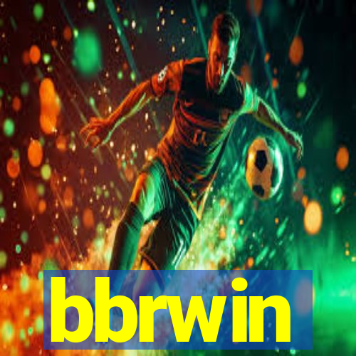 bbrwin