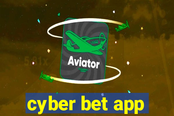 cyber bet app