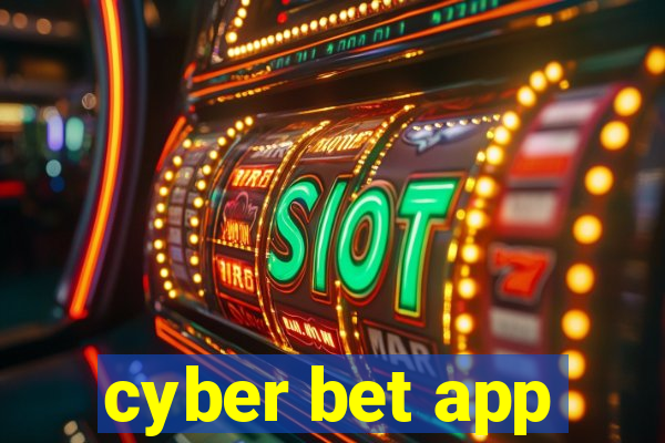 cyber bet app