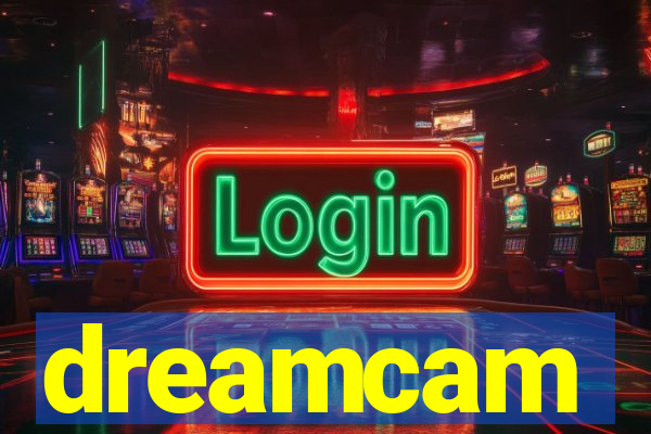 dreamcam