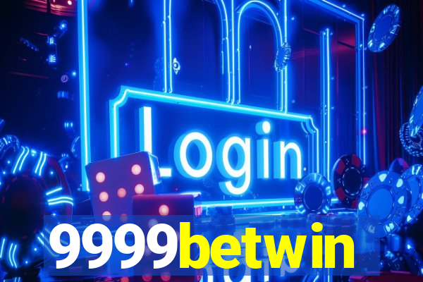 9999betwin