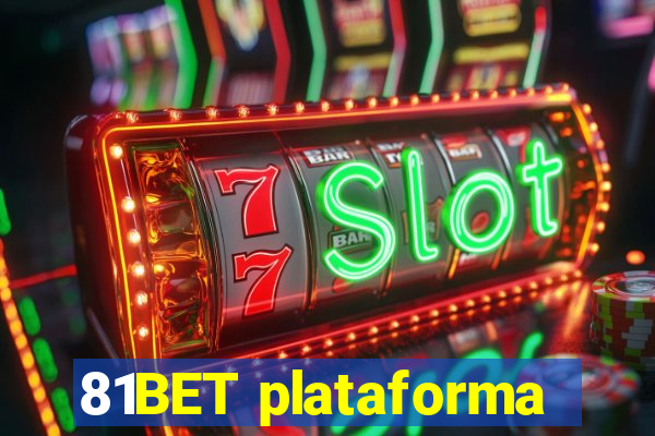 81BET plataforma