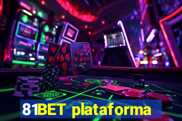 81BET plataforma