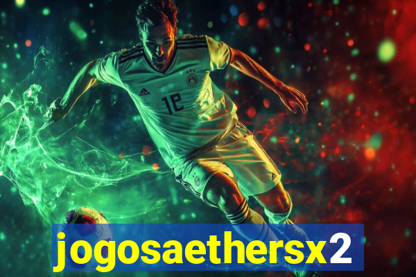 jogosaethersx2