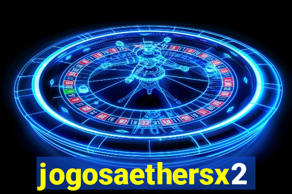 jogosaethersx2