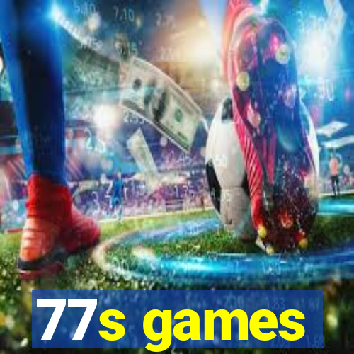 77s games