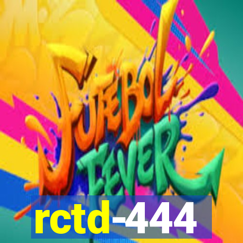 rctd-444