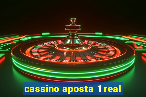 cassino aposta 1 real