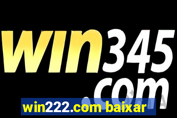 win222.com baixar