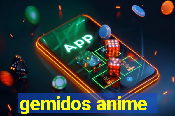 gemidos anime