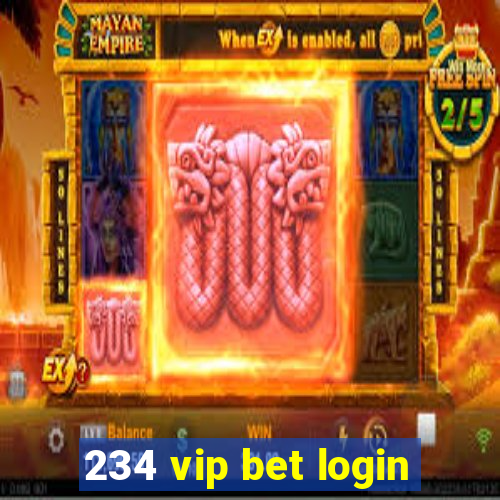 234 vip bet login