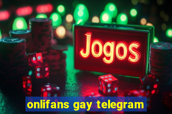 onlifans gay telegram