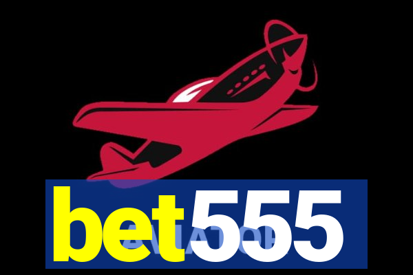 bet555