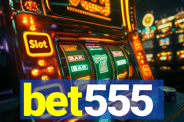 bet555