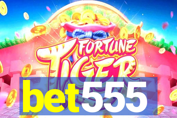 bet555