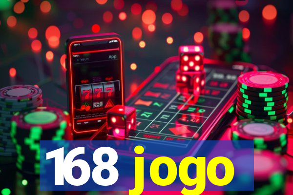 168 jogo