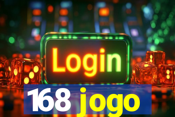 168 jogo