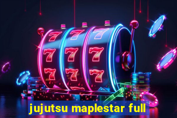 jujutsu maplestar full