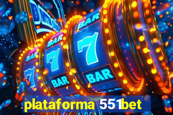 plataforma 551bet