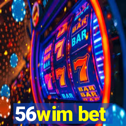 56wim bet