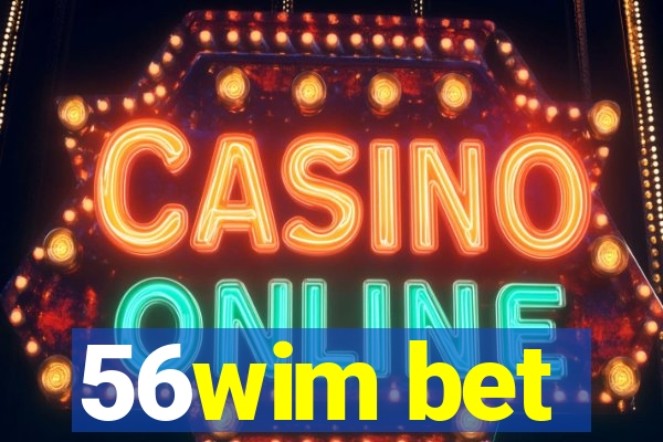 56wim bet