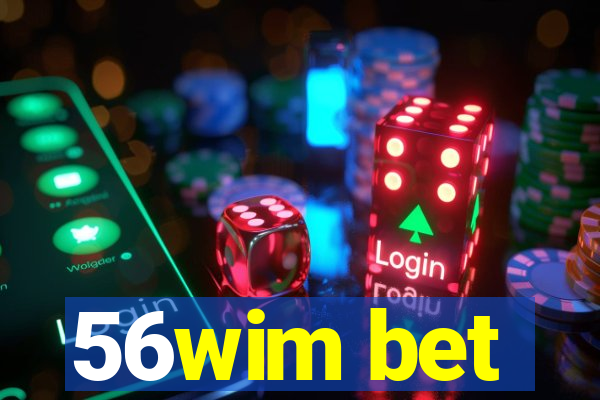 56wim bet