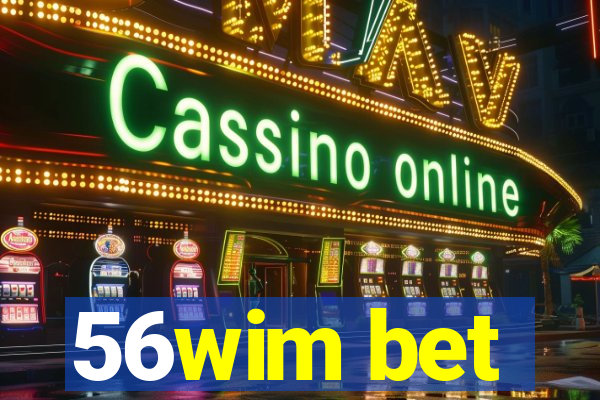 56wim bet