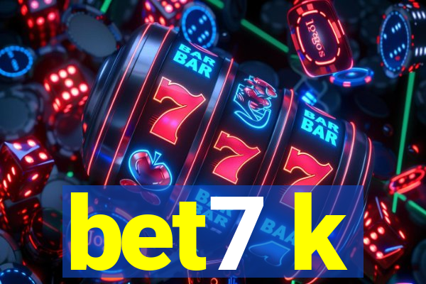 bet7 k