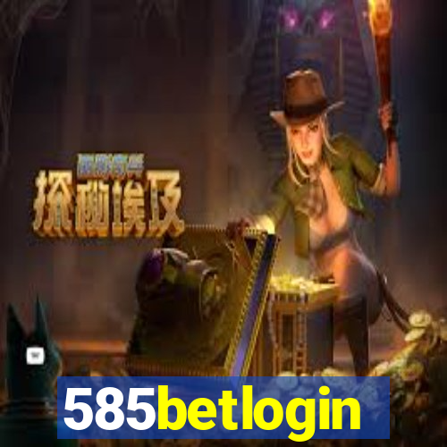 585betlogin