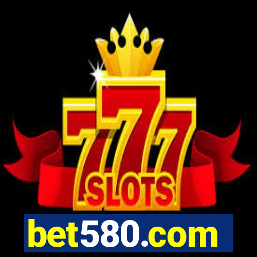 bet580.com