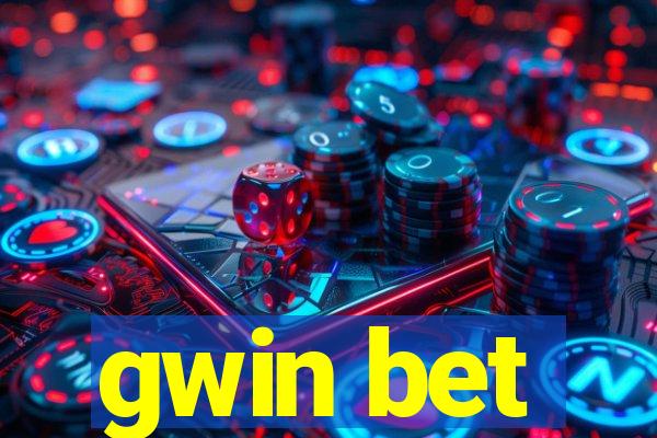 gwin bet