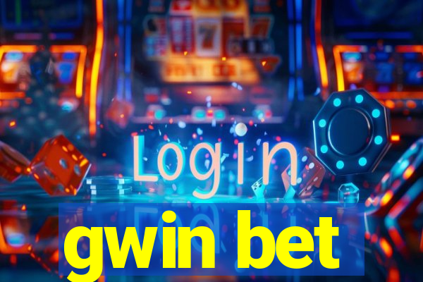 gwin bet