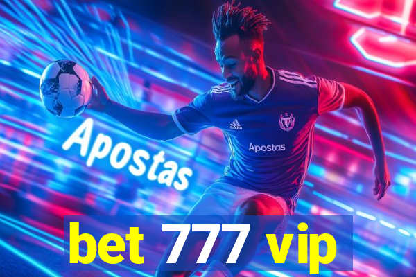 bet 777 vip