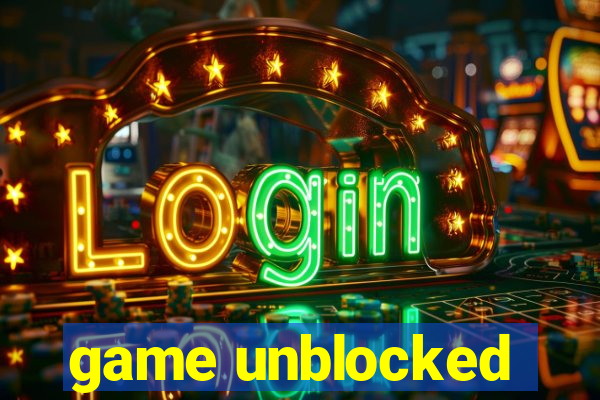 game unblocked