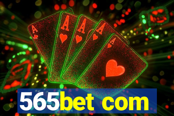 565bet com