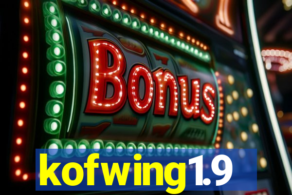 kofwing1.9