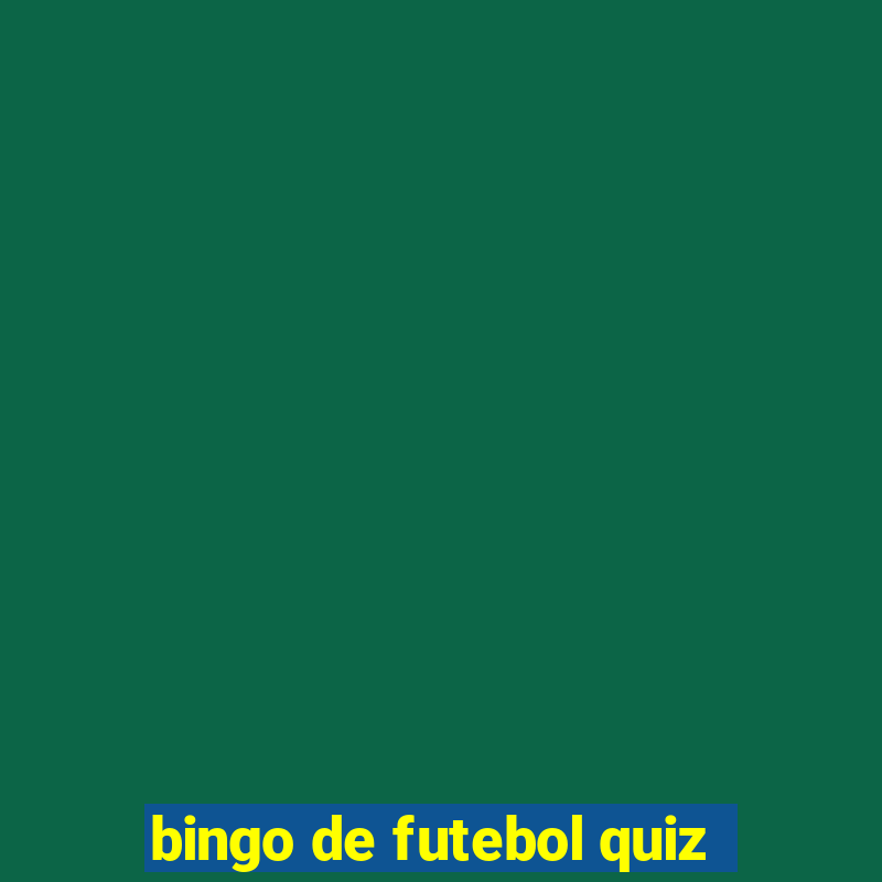 bingo de futebol quiz