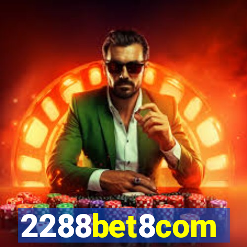 2288bet8com