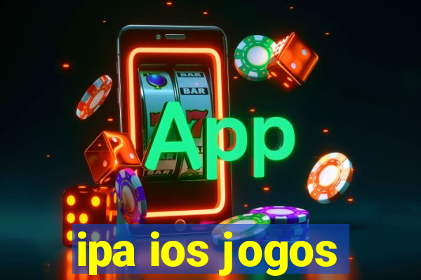 ipa ios jogos