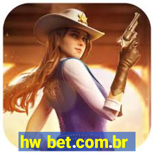 hw bet.com.br